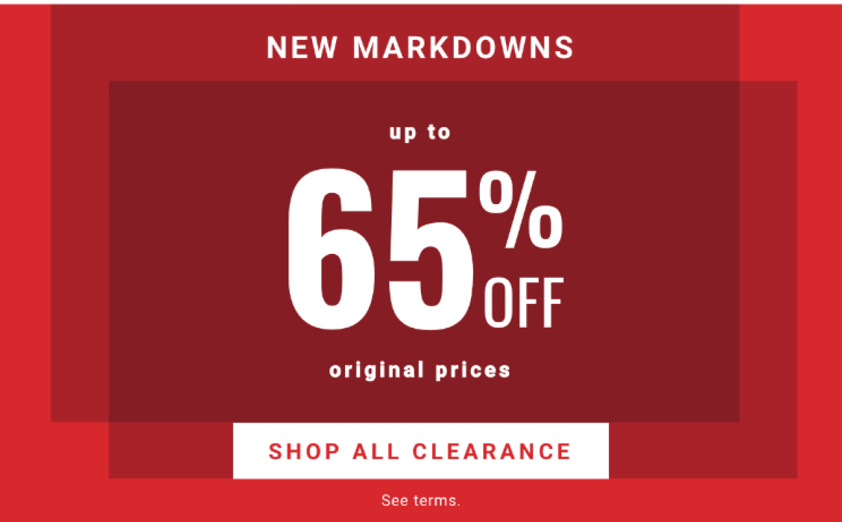 New Markdowns! Clearance - Up to 65% Off Original Prices