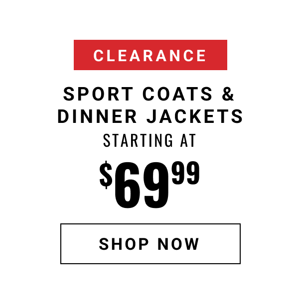 Clearance Sport Coats & Dinner Jackets Starting at $69.99
