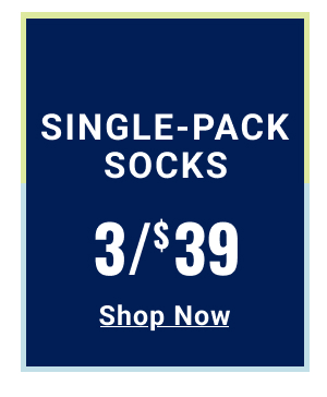 Single-Pack Socks  3/$39