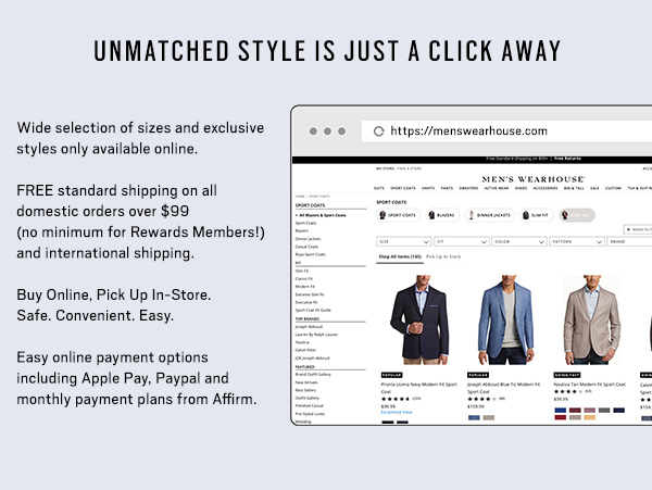 Unmatched styleis just a click away. -Image>