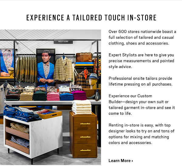 experience a tailored touch in-store -find store 