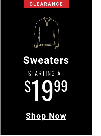 Sweaters starting at 19 99