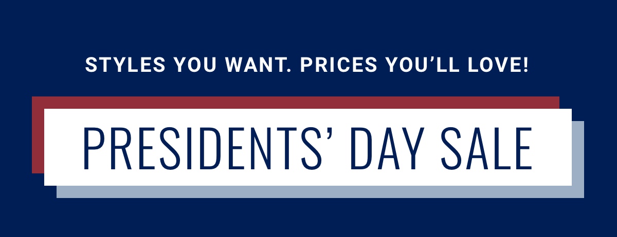 Presidents Day Sale Shop Now
