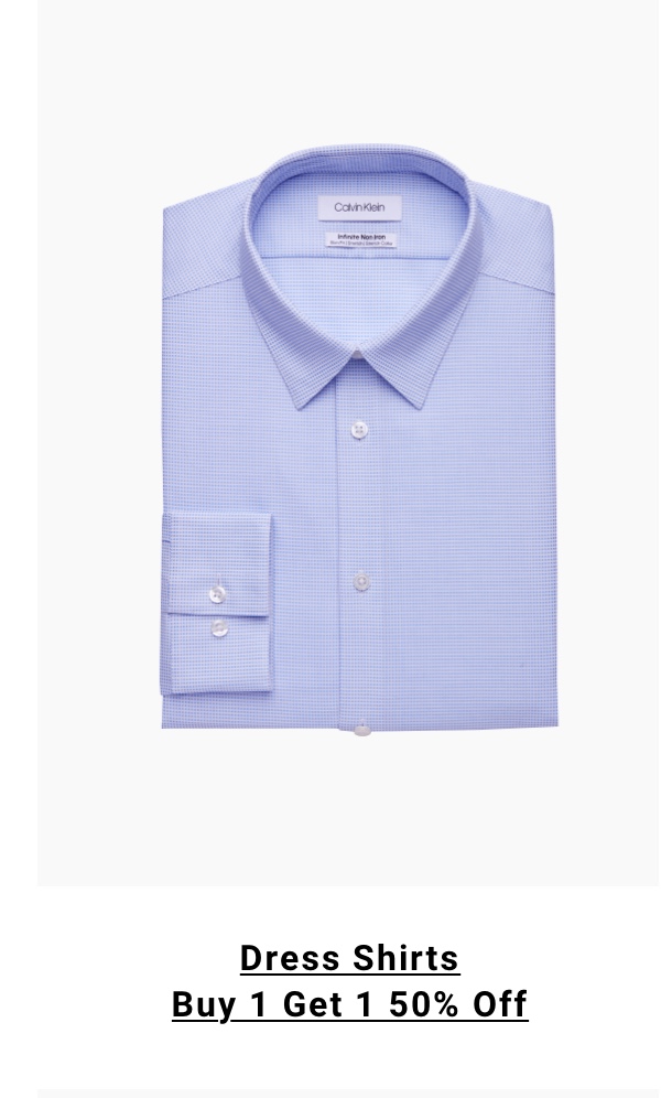 Dress Shirts buy one get one 50 percent off