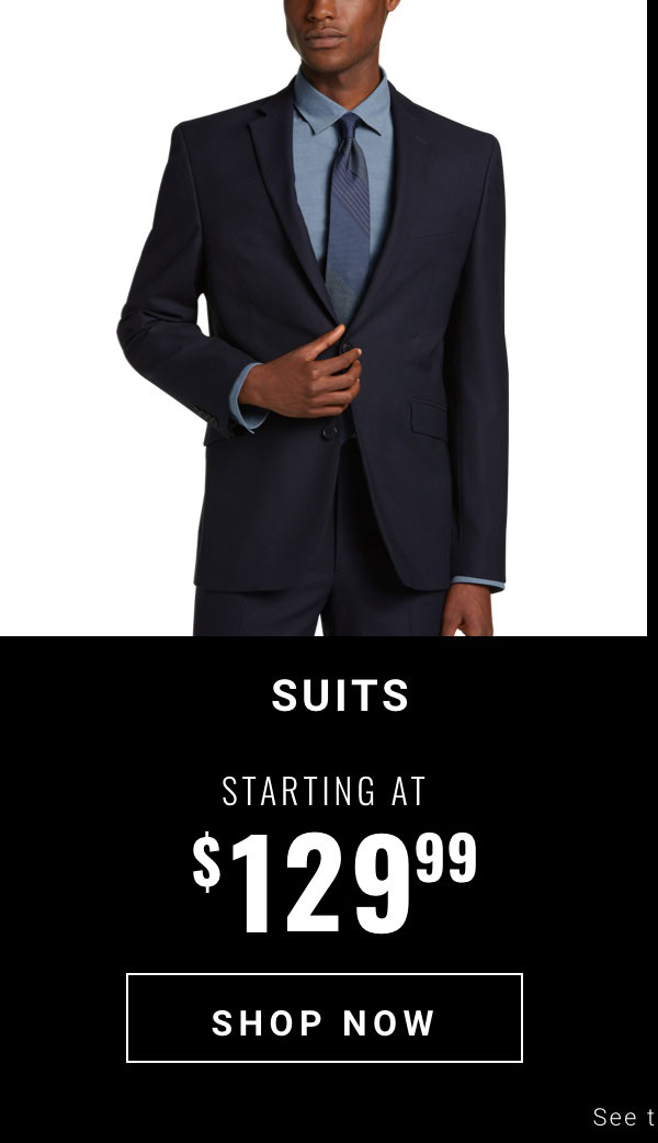 Select Suits starting at 149 99