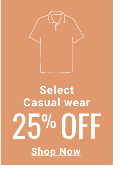 Casual Wear 25% off