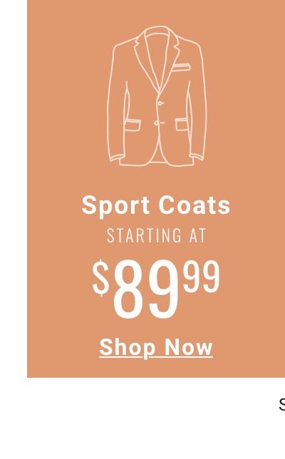 Sport Coats starting at $89.99