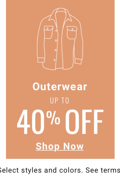 Outerwear up to 40% off