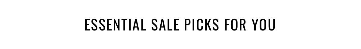 Essential sale Picks For You
