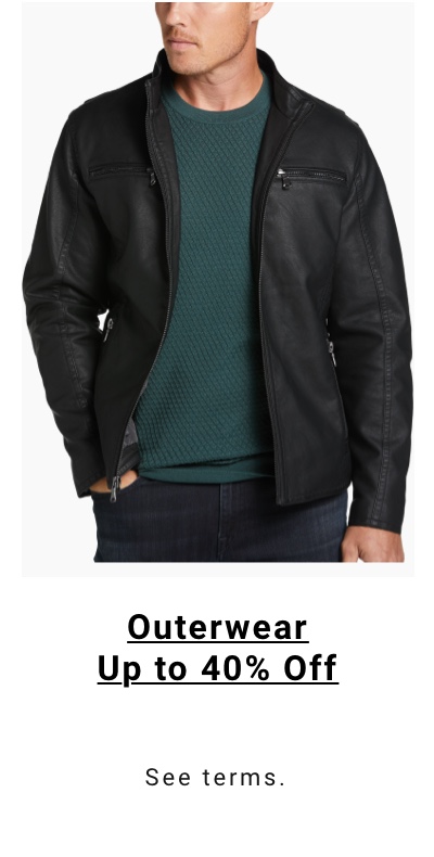 Outerwear up to 40% off