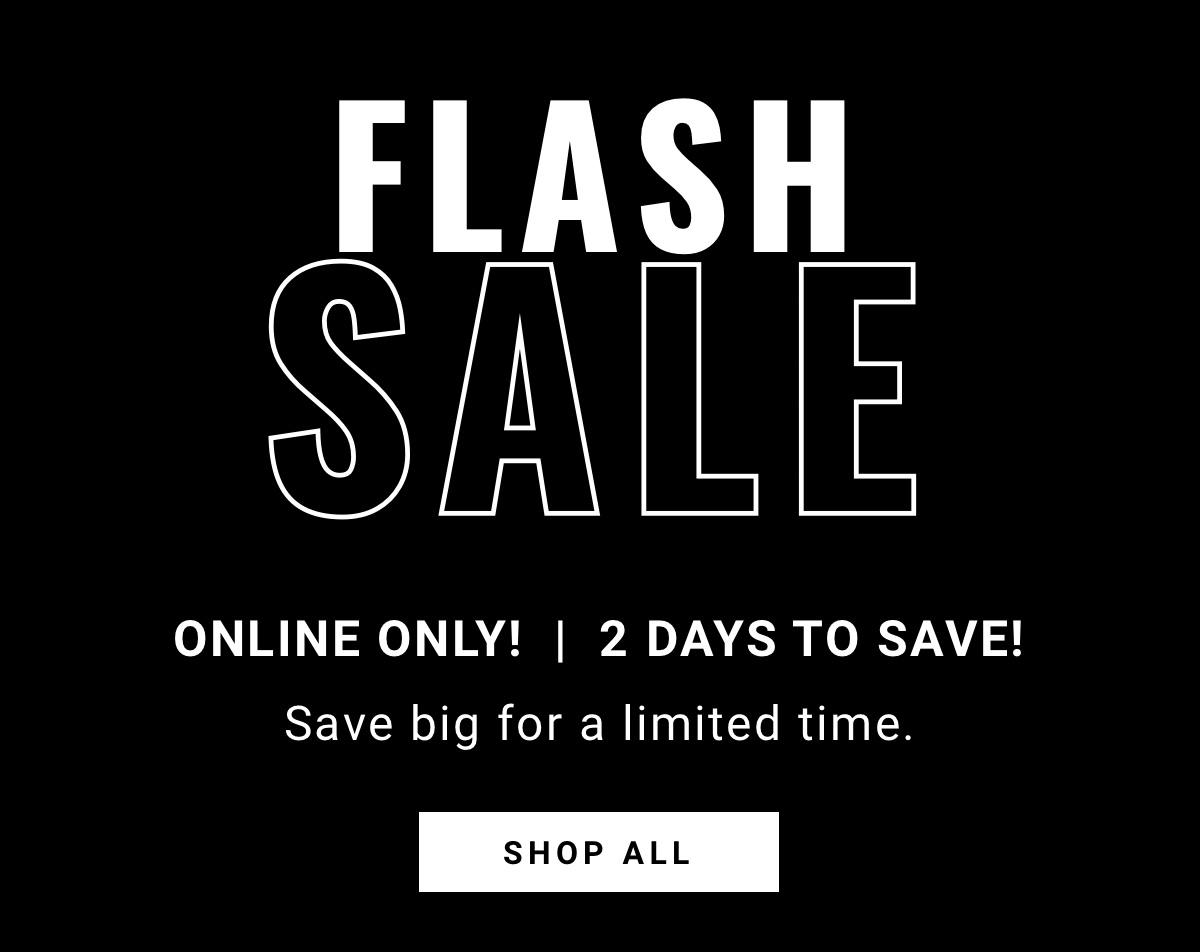Flash sale starts today