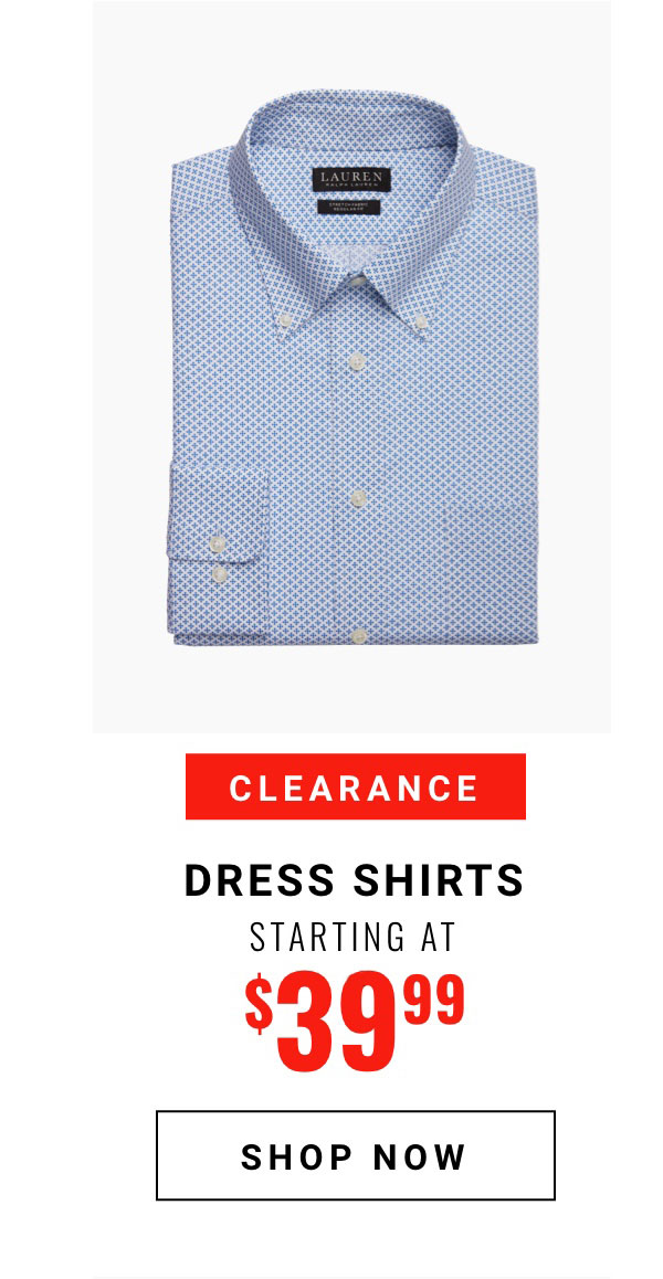 Clearance Dress Shirts Starting at $29.99