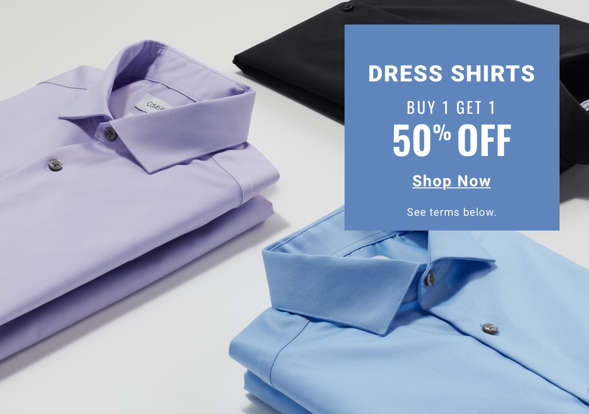 Dress Shirts Buy 1 Get 1 50% Off Shop Now See terms.