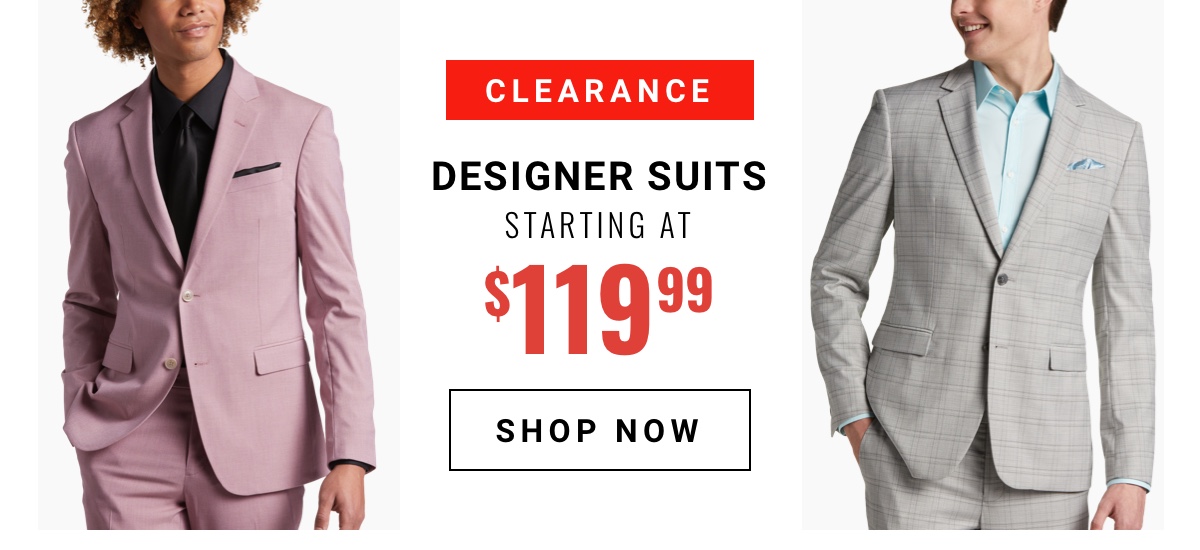 Clearance Designer Suits Starting at $119.99