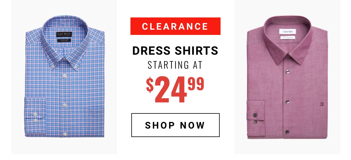 Clearance Dress Shirts Starting at $24.99