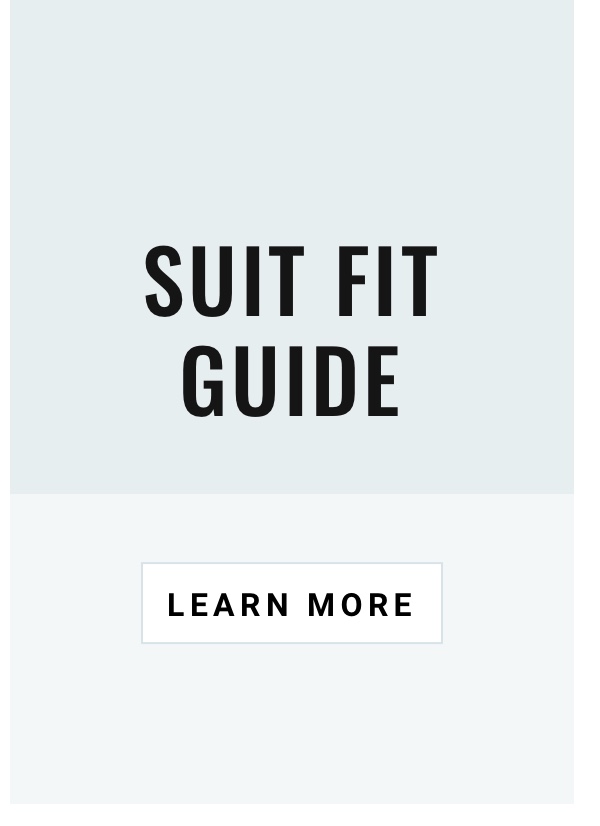 Suit Fit Guide - Learn More