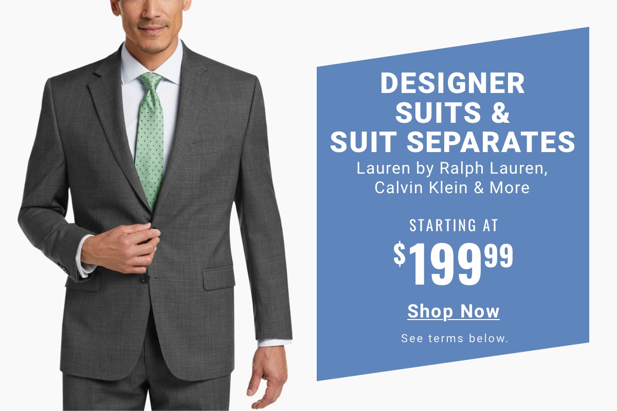 Designer Suits and Suit Separates $199.99 | Lauren by Ralph Lauren, Calvin Klein and More - Shop Now
