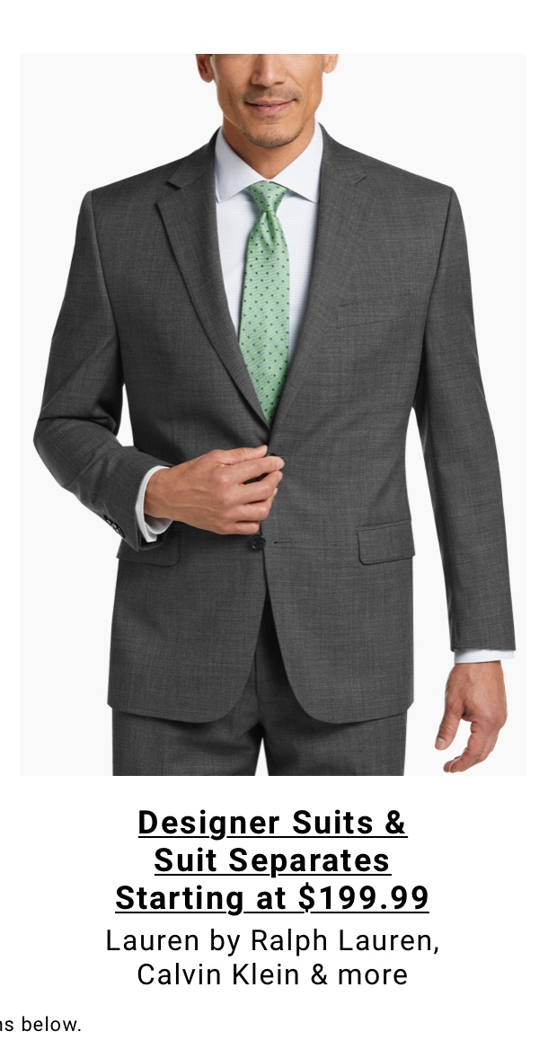 Designer Suits and Suit Separates Starting at $199.99 | Lauren by Ralph Lauren, Calvin Klein and more