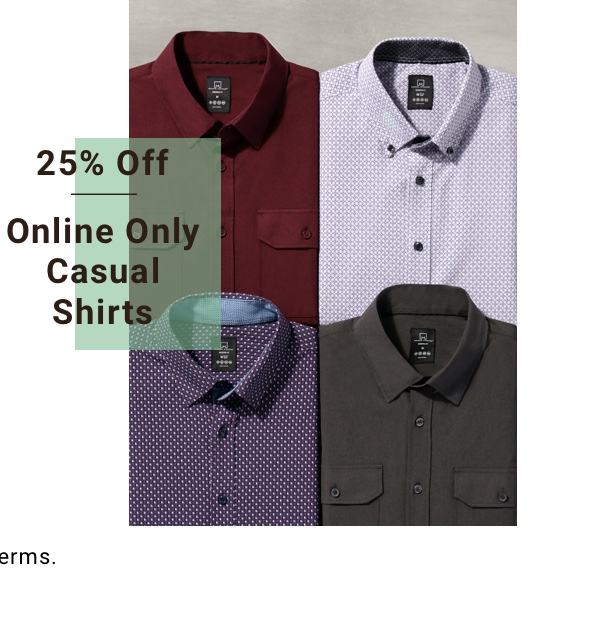 ONLINE ONLY! Casual Shirts 25% Off 