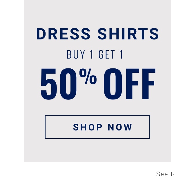 Dress Shirts Buy 1 Get 1 50% Off - Shop Now