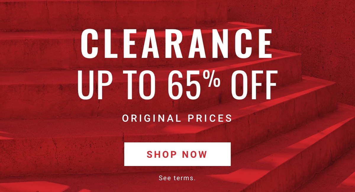 Clearance | Up to 65% Off Original Prices - Shop Now