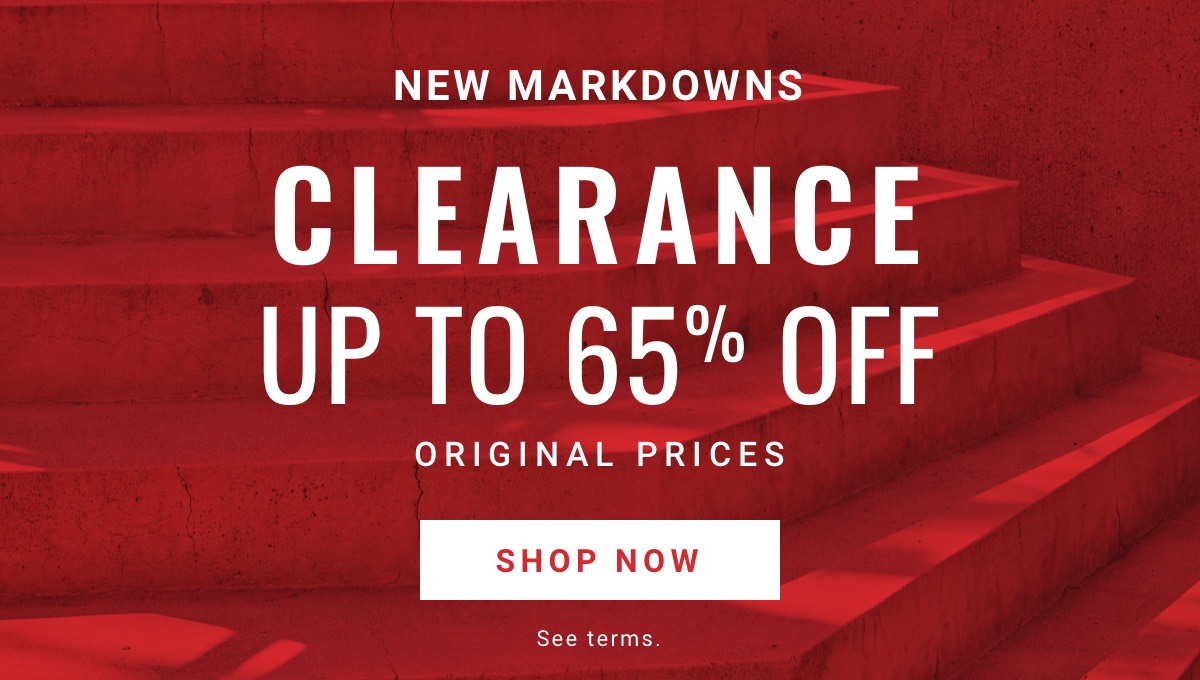 New Markdowns! | Clearance Up to 65% Off Original Prices - Shop Now