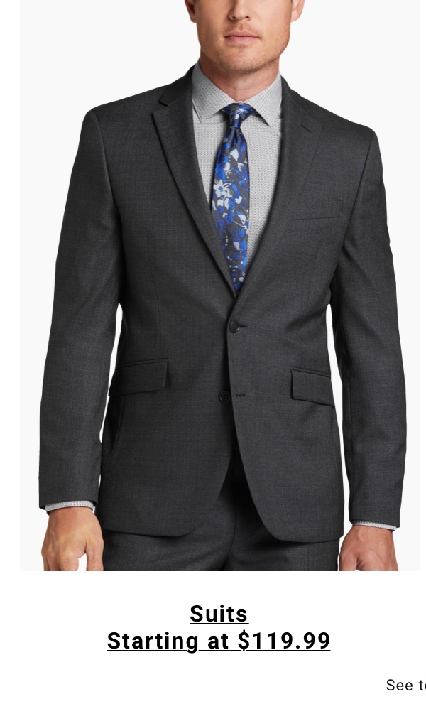 Suits Starting at $119.99