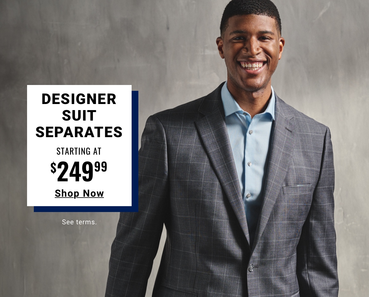Designer Looks For Less | Designer Suit Separates Starting at $249.99 - Shop Now