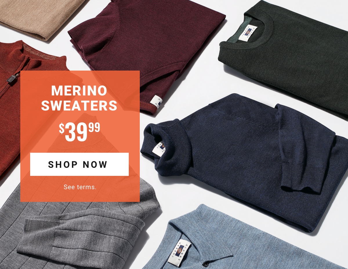 Merino Sweaters $39.99 Shop Now