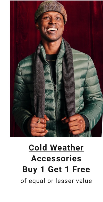 Cold Weather Accessories Buy 1 Get 1 Free