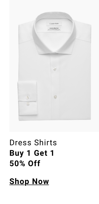Dress Shirts Buy 1 Get 1 50% Off 