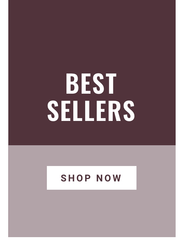 Best Sellers | Shop Now