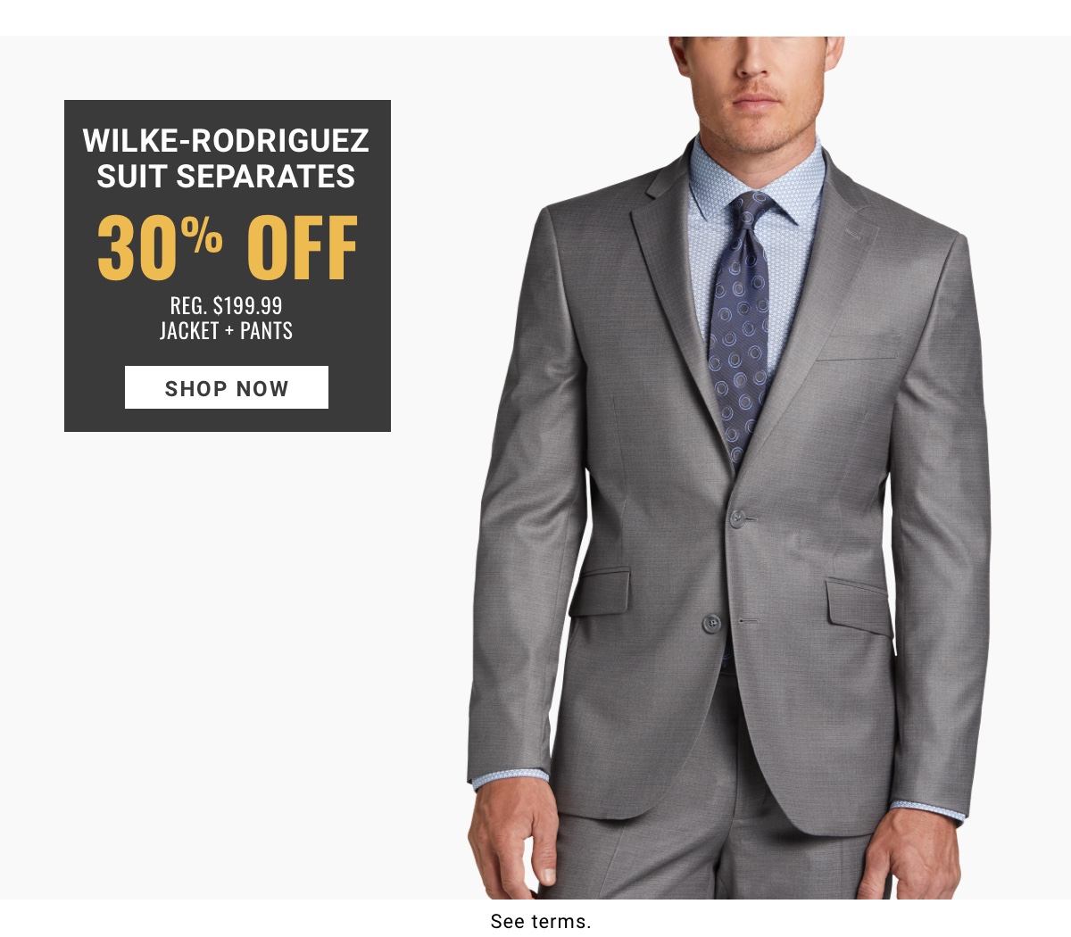 Wilke-Rodriguez Suit Separates 30% off Reg. $199.99 (Jacket plus Pants) - Shop Now