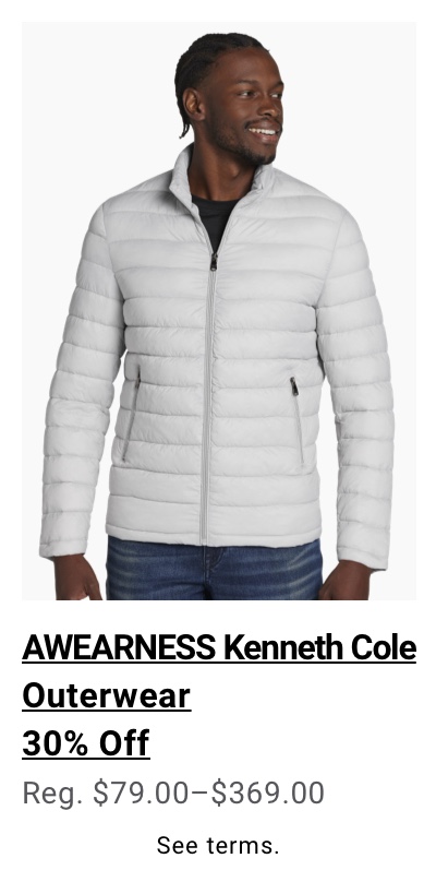 AWEARNESS Kenneth Cole Outerwear 30% off Reg. $79.00-$369.00