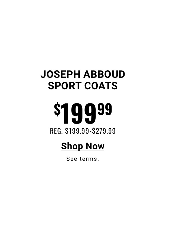 Joseph Abboud Sport Coats $199.99 Reg. $199.99- $279.99 - Shop Now