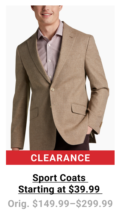 Sport Coats Starting at $39.99 Orig. $149.99-$299.99