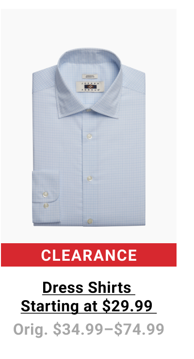 Dress Shirts Starting at $29.99 Orig. $34.99-$74.99