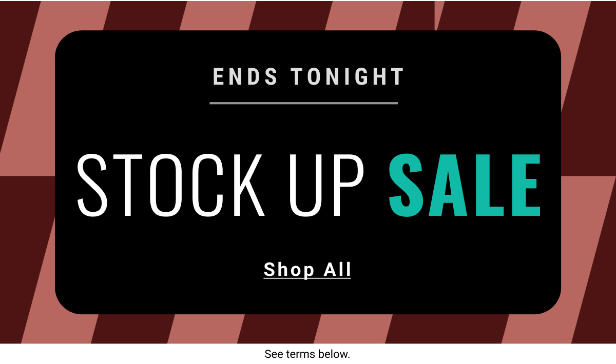 Stock Up Sale | 2 Days Only | December 28--29 - Shop Now
