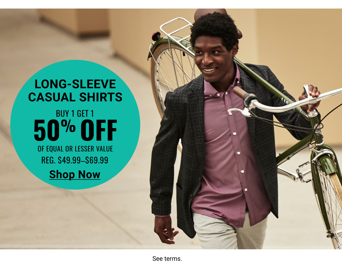 Buy 1 Get 1 Of Equal or Lesser Value 50% Off | Long-Sleeve Casual Shirts Reg. $49.99-$69.99 - Shop Now