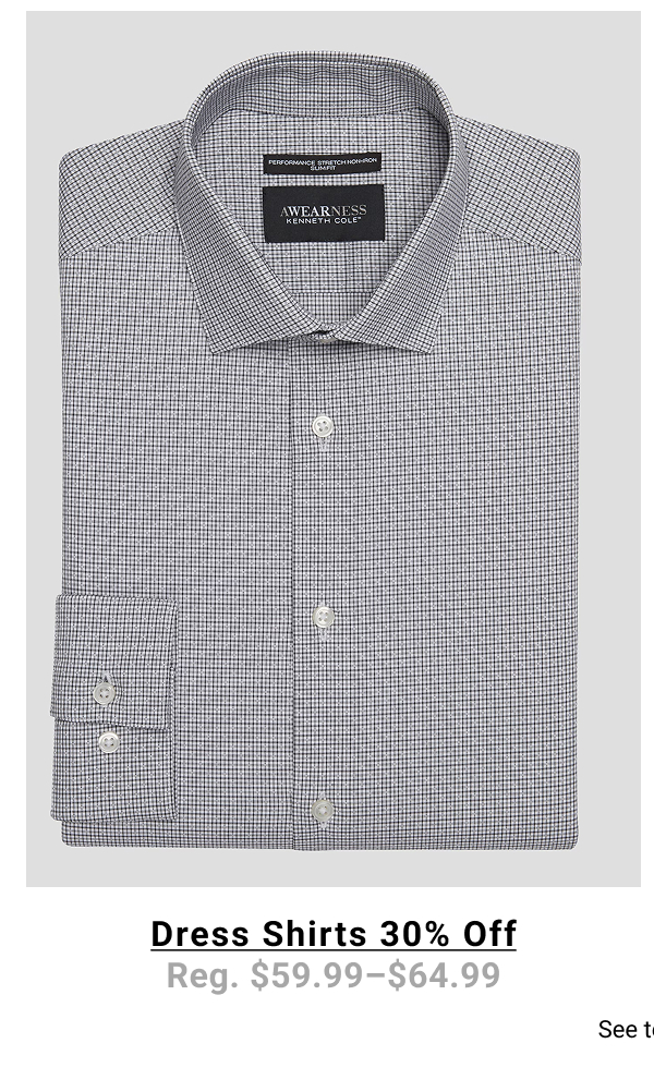 Dress Shirts 30% Off Reg. 59.99-64.99