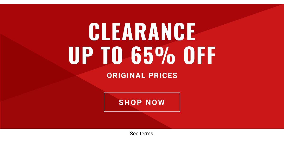 Clearance Up to 65% off original prices  - Shop All