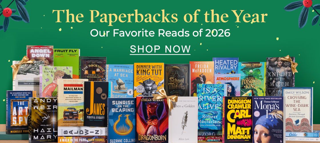 The Paperbacks of the Year : Our favorite reads of 2026 - SHOP NOW